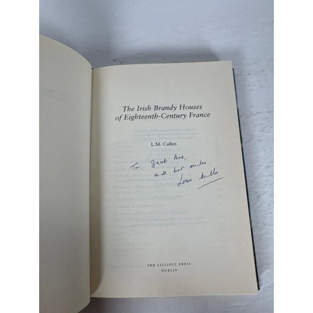 Irish Brandy Houses L.M. Cullen 2000 First Edition Signed History Lilliput Press